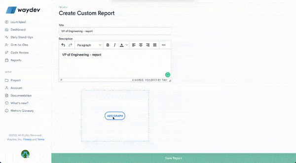 Waydev custom report