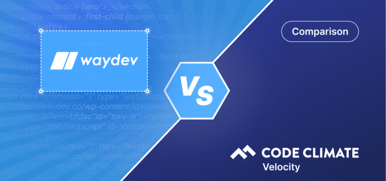 Code Climate Velocity vs. Waydev