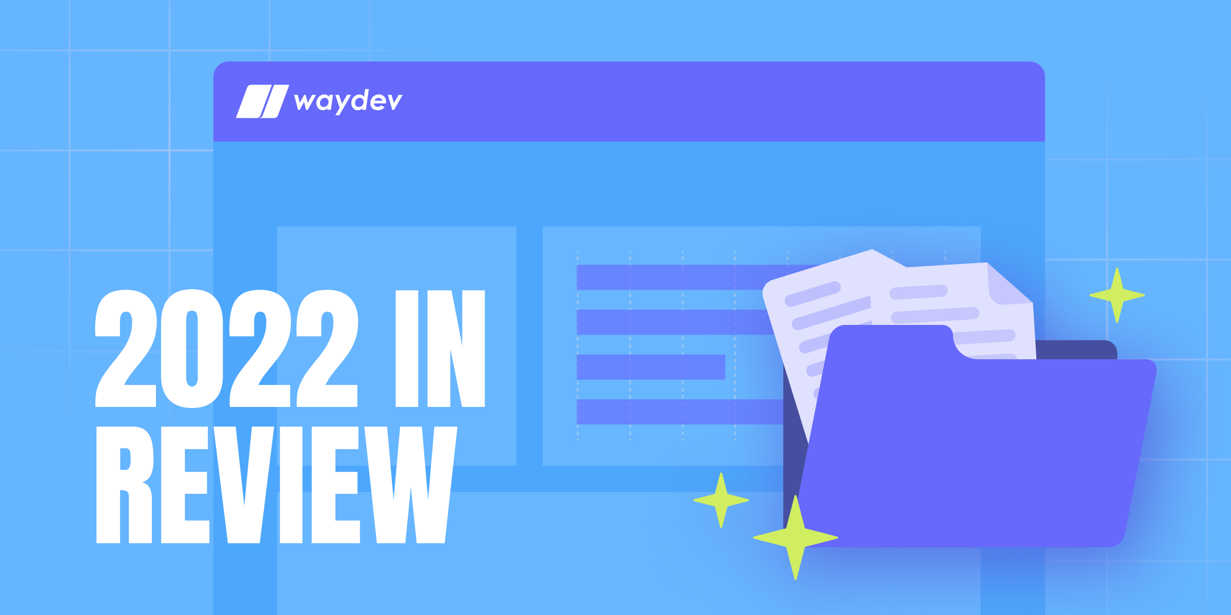 Waydev 2022 in Review