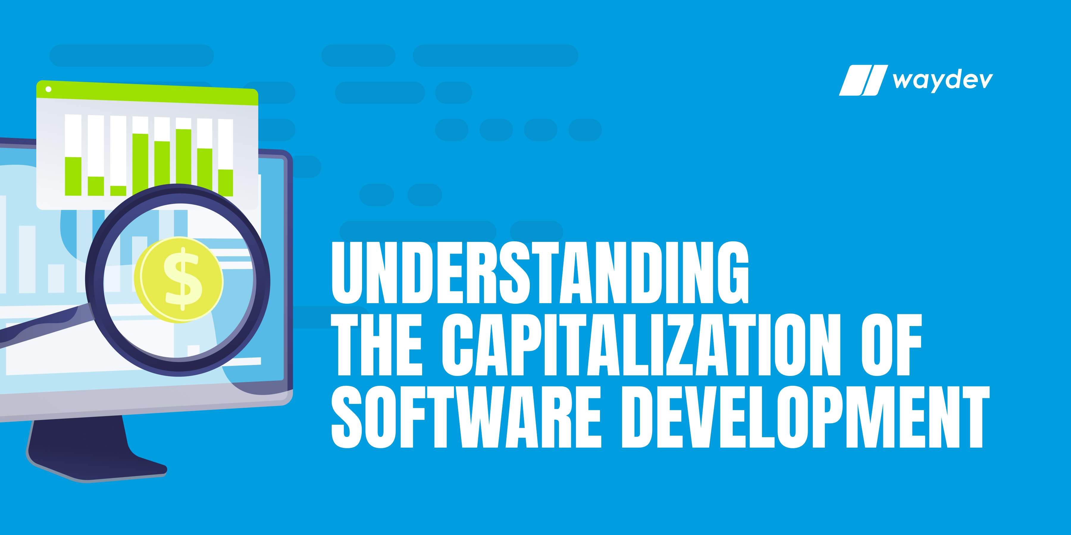 Understanding the Capitalization of Software Development