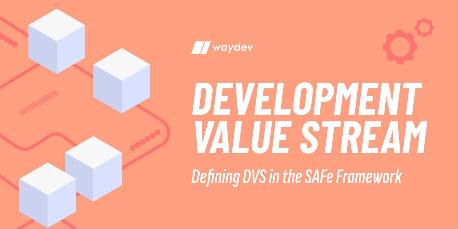 Development Value Stream