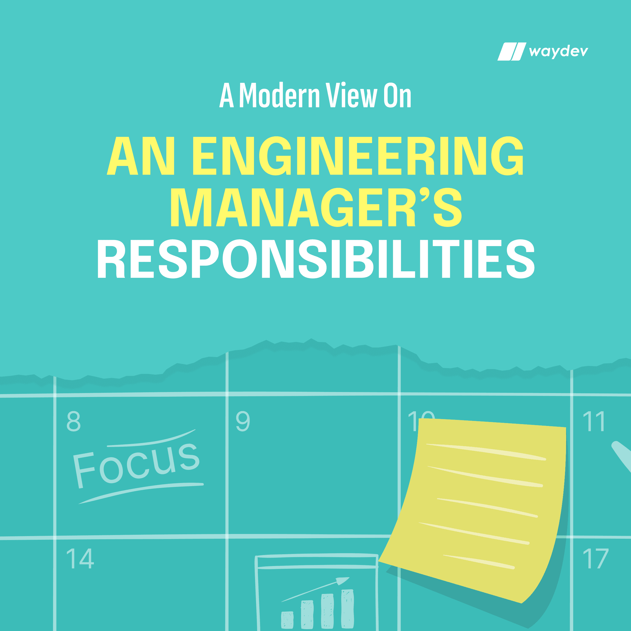 Engineering Manager’s Responsibilities